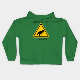 Happy St. Pat t-rex day Sign Board Kids Hoodie